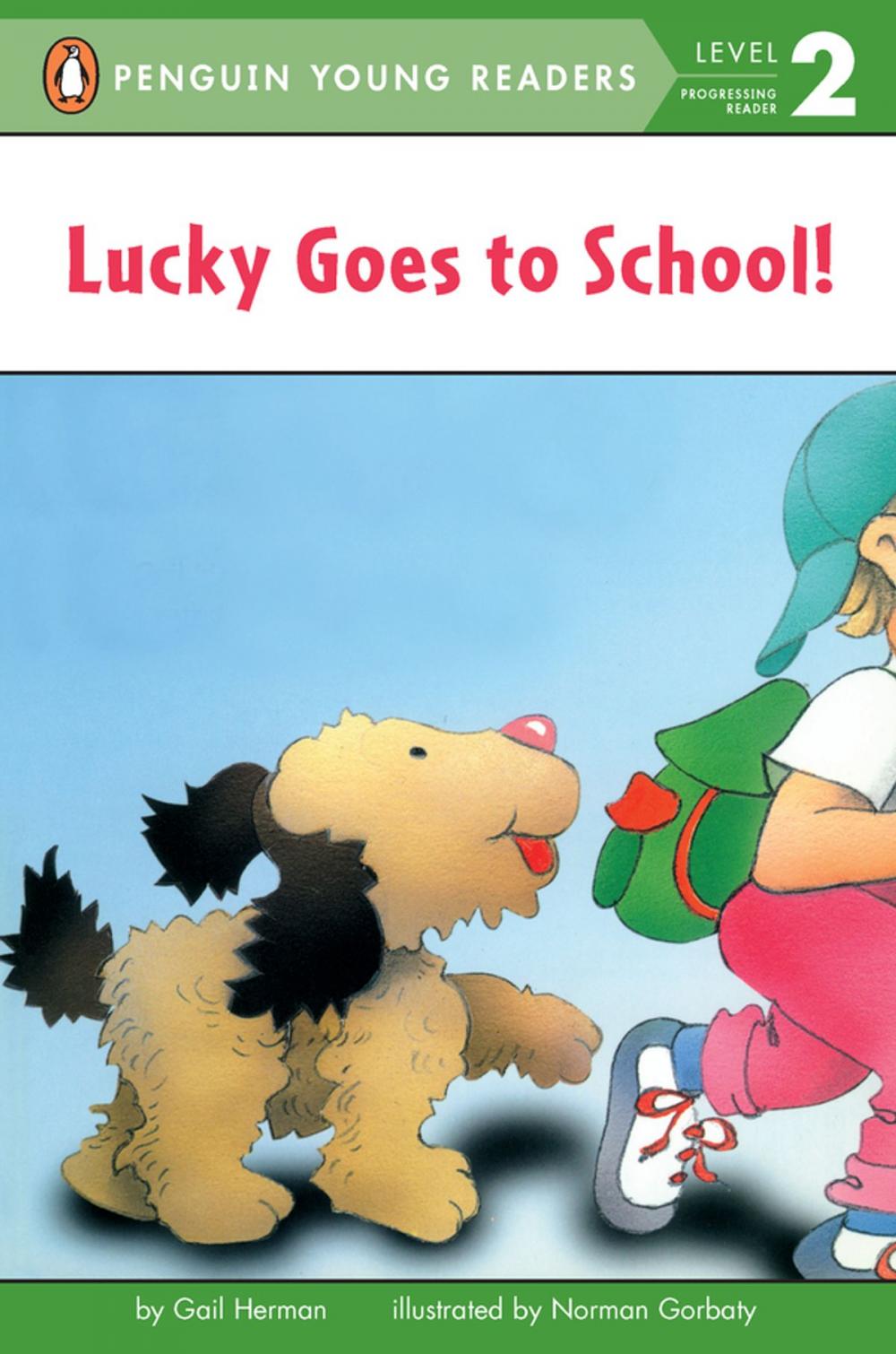 Big bigCover of Lucky Goes to School