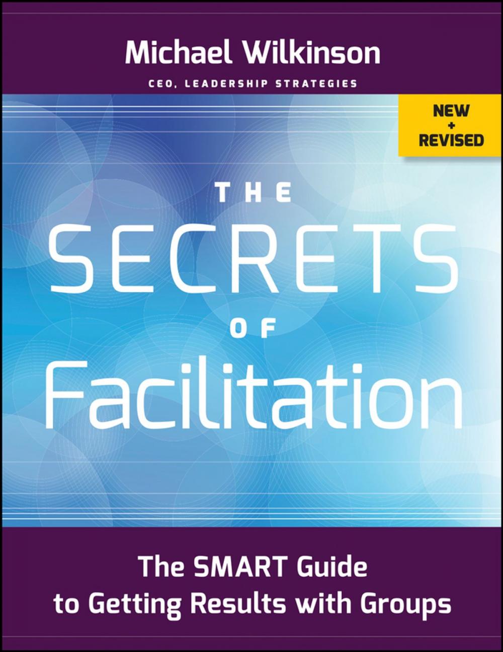 Big bigCover of The Secrets of Facilitation