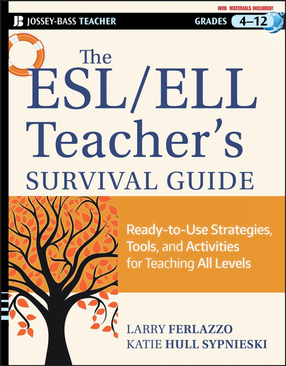 Big bigCover of The ESL / ELL Teacher's Survival Guide