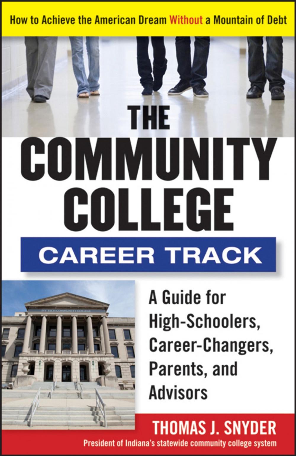 Big bigCover of The Community College Career Track