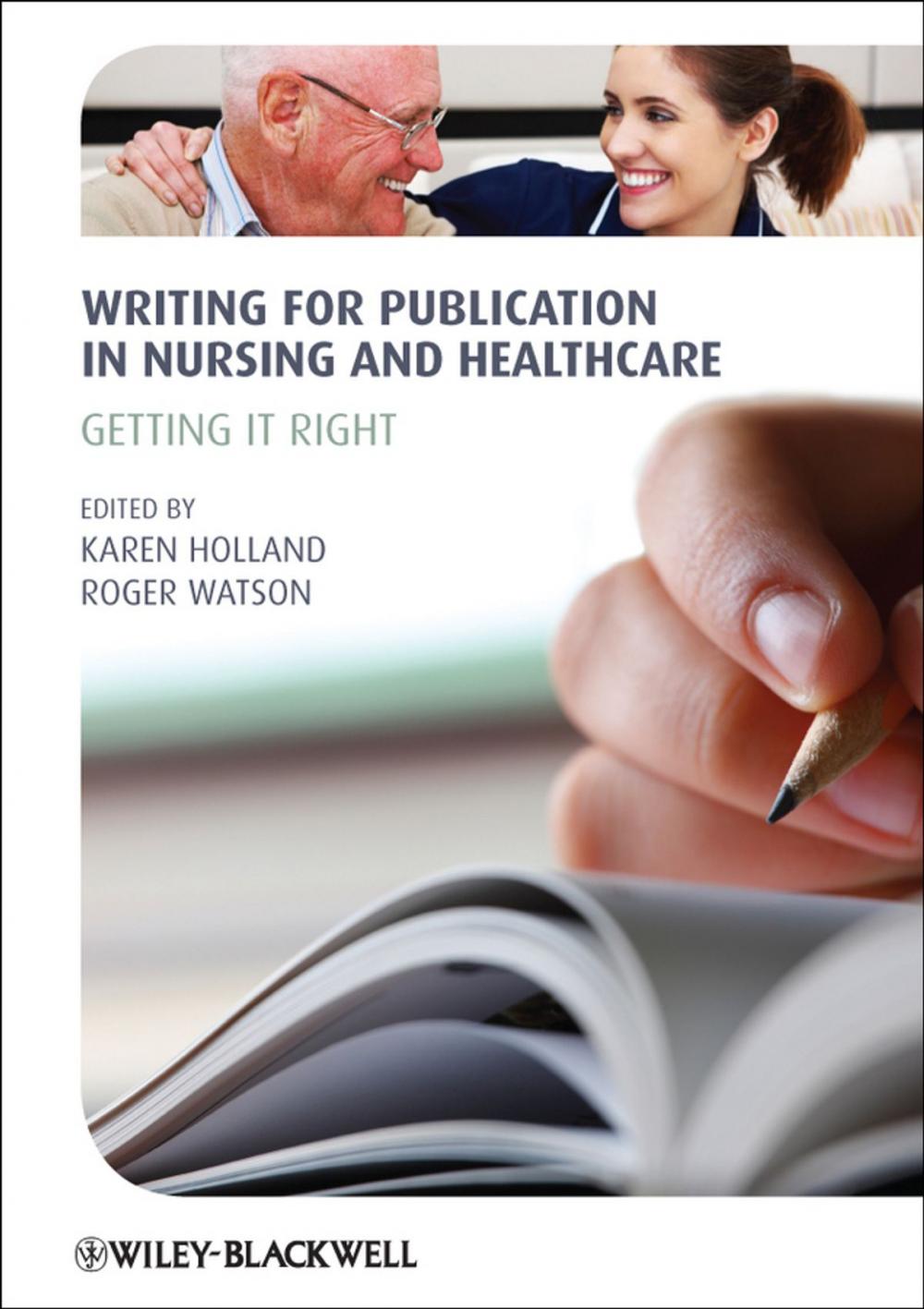 Big bigCover of Writing for Publication in Nursing and Healthcare