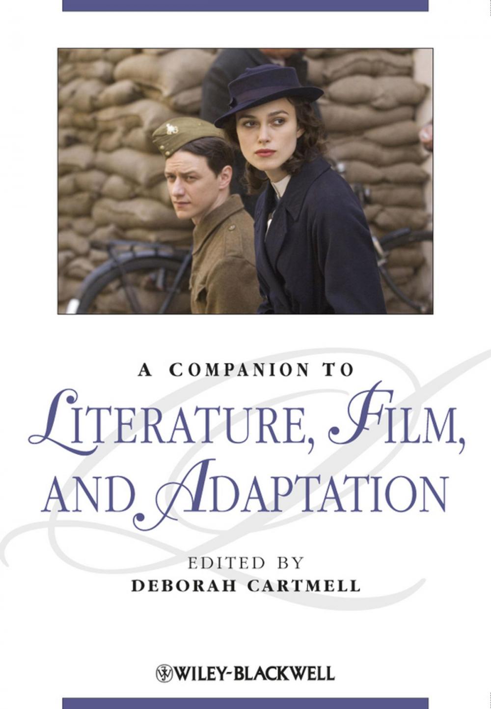 Big bigCover of A Companion to Literature, Film, and Adaptation