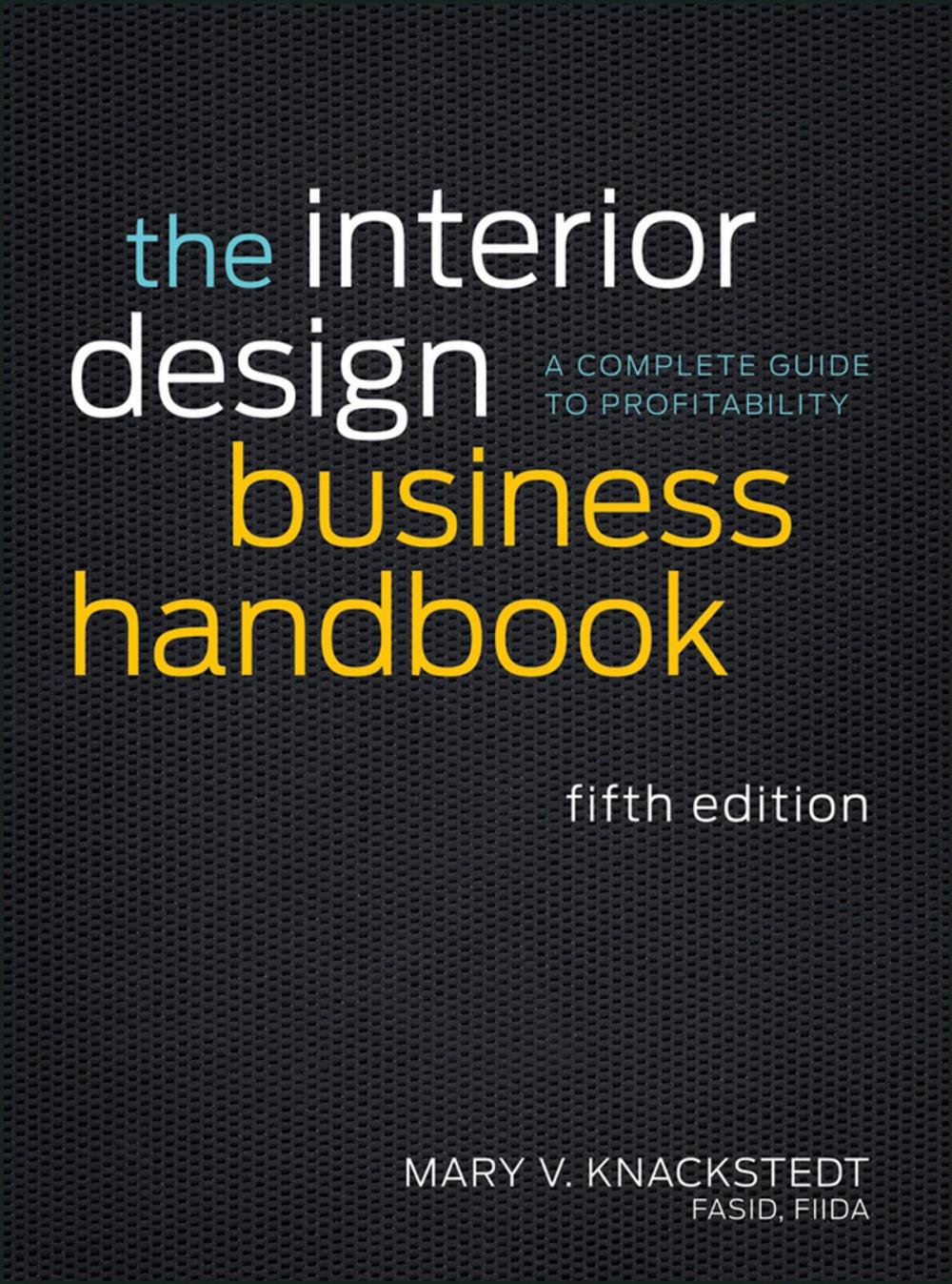 Big bigCover of The Interior Design Business Handbook