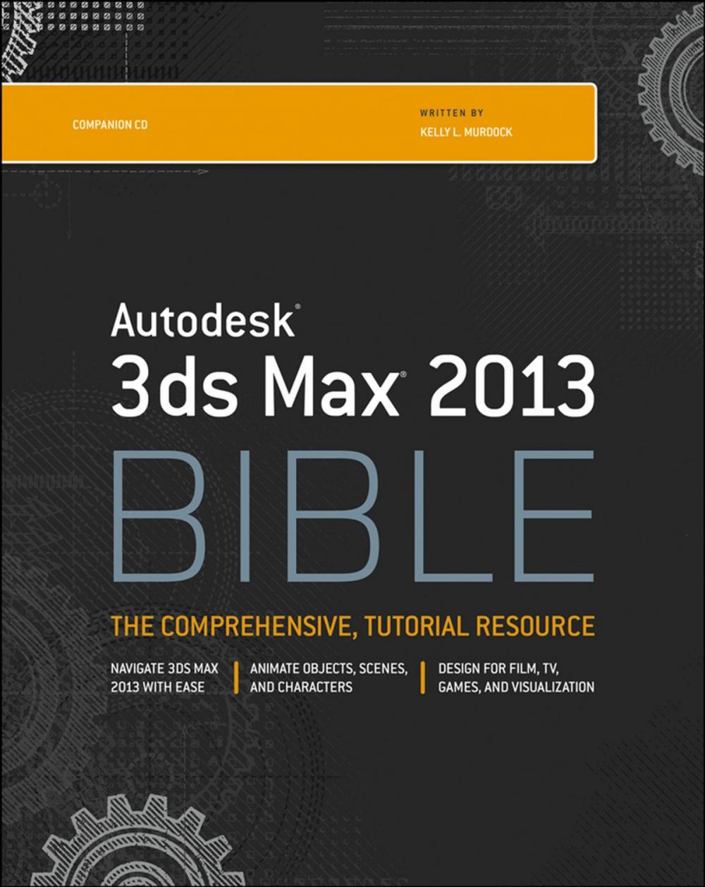 Big bigCover of Autodesk 3ds Max 2013 Bible