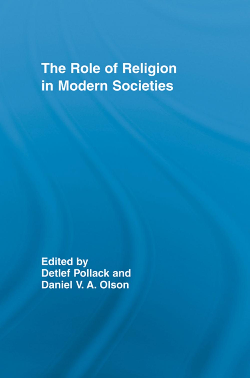 Big bigCover of The Role of Religion in Modern Societies