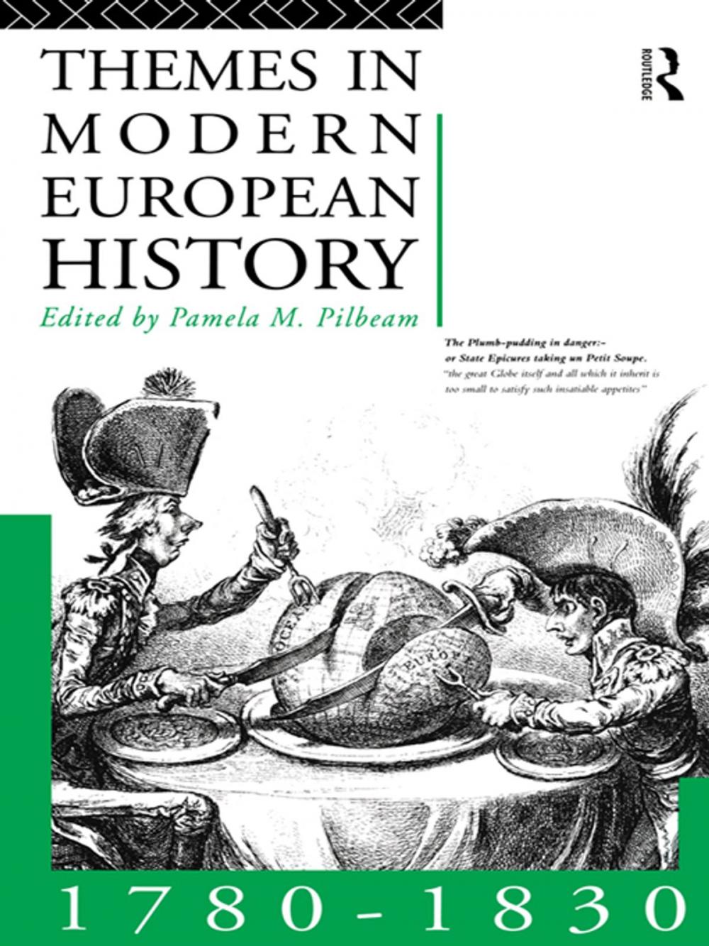 Big bigCover of Themes in Modern European History 1780-1830