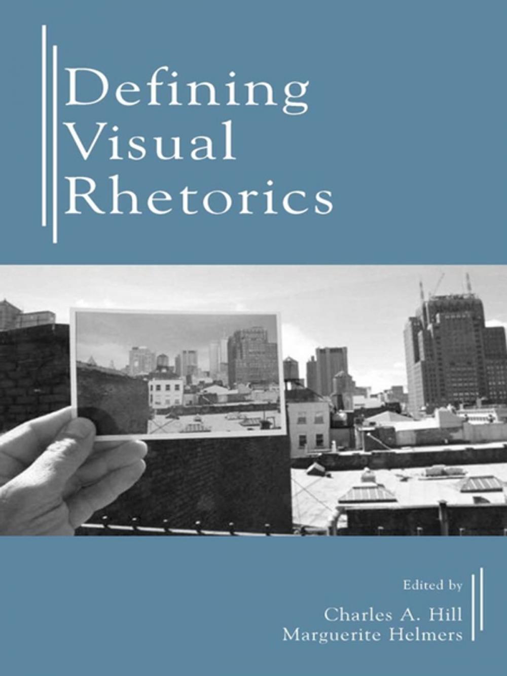 Big bigCover of Defining Visual Rhetorics