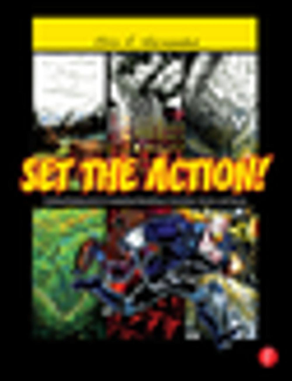 Big bigCover of Set the Action! Creating Backgrounds for Compelling Storytelling in Animation, Comics, and Games