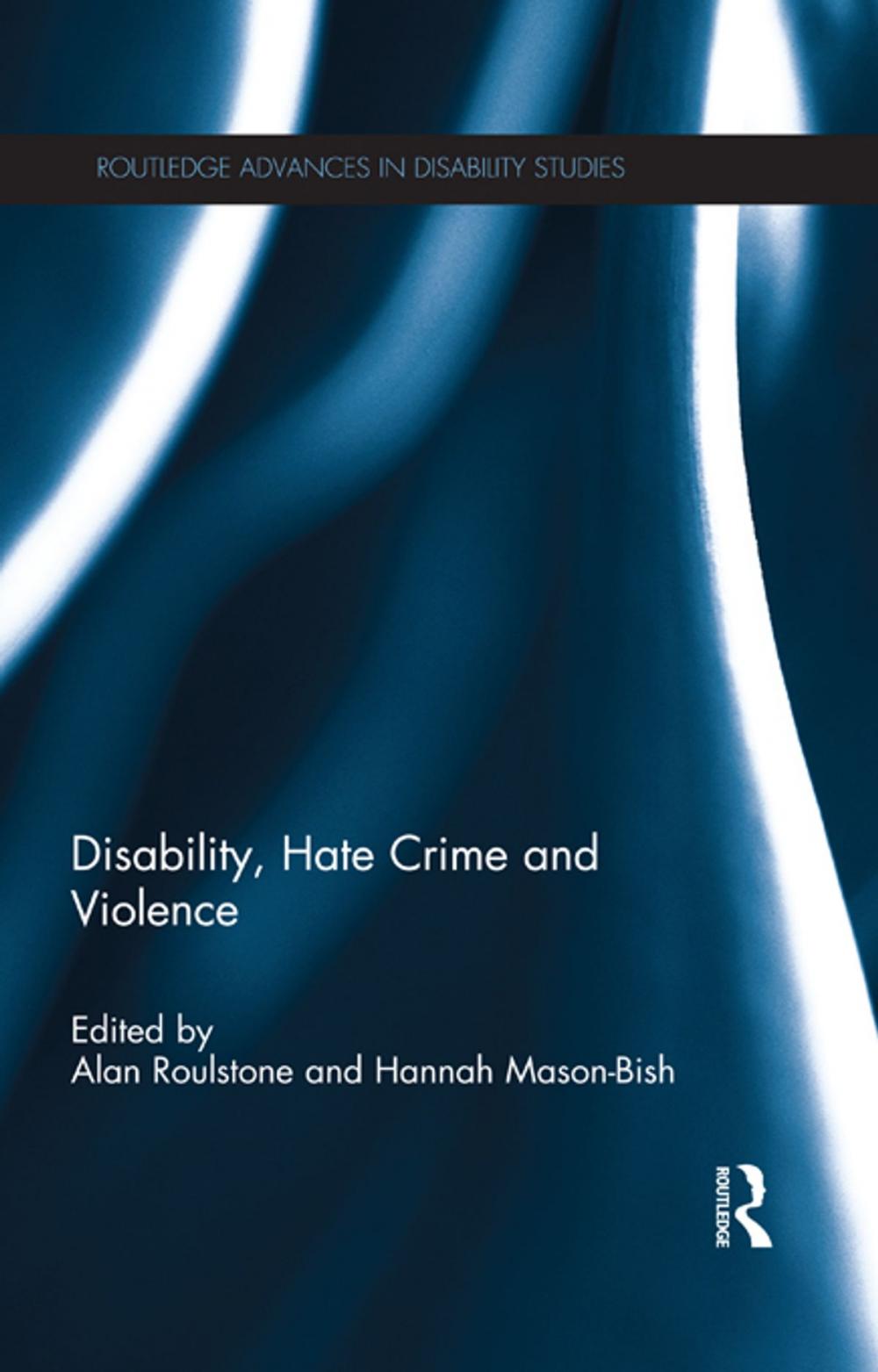 Big bigCover of Disability, Hate Crime and Violence