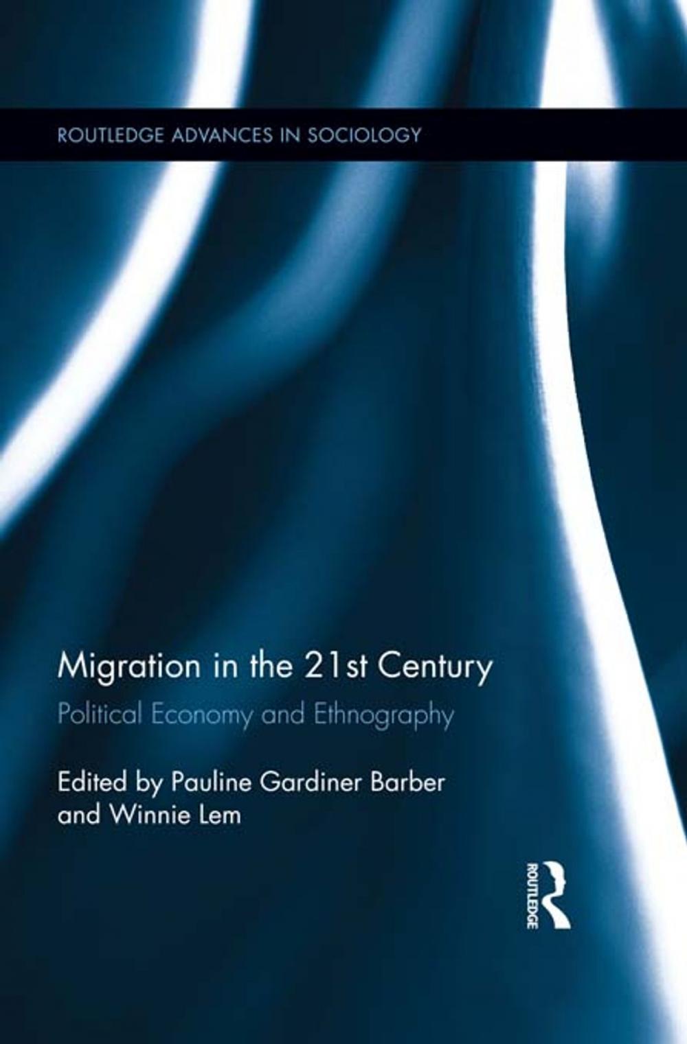 Big bigCover of Migration in the 21st Century