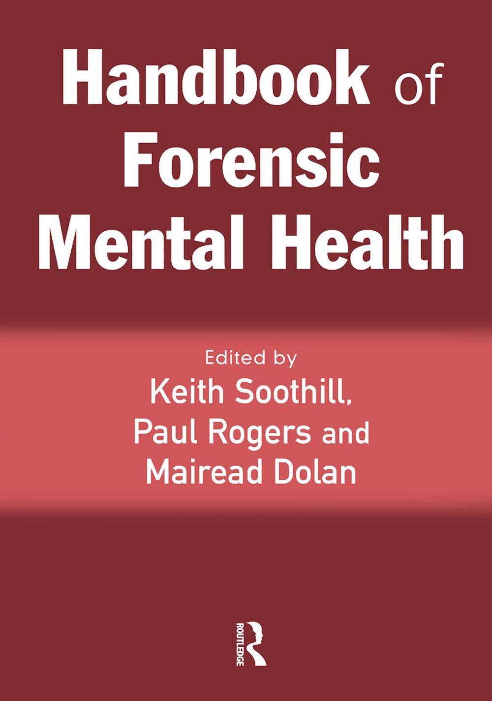 Big bigCover of Handbook of Forensic Mental Health