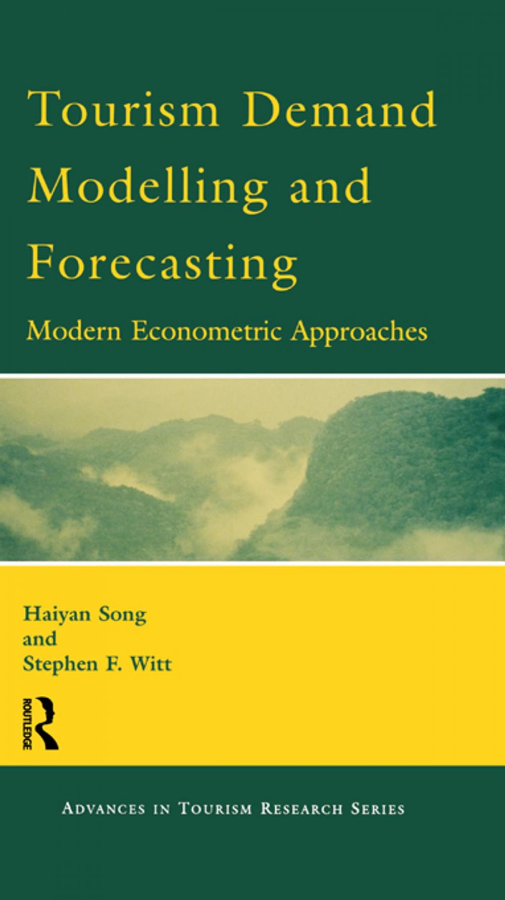 Big bigCover of Tourism Demand Modelling and Forecasting