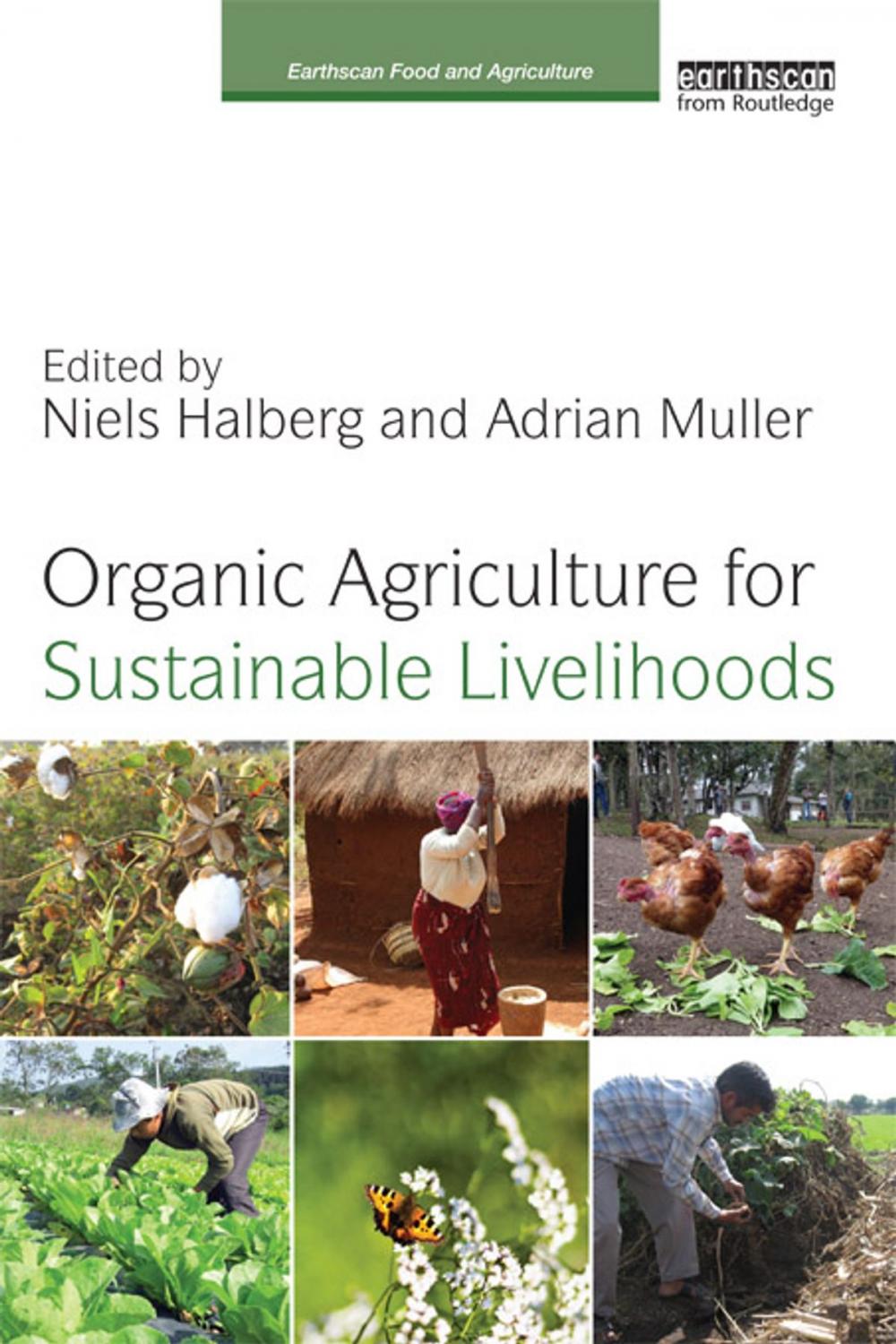 Big bigCover of Organic Agriculture for Sustainable Livelihoods