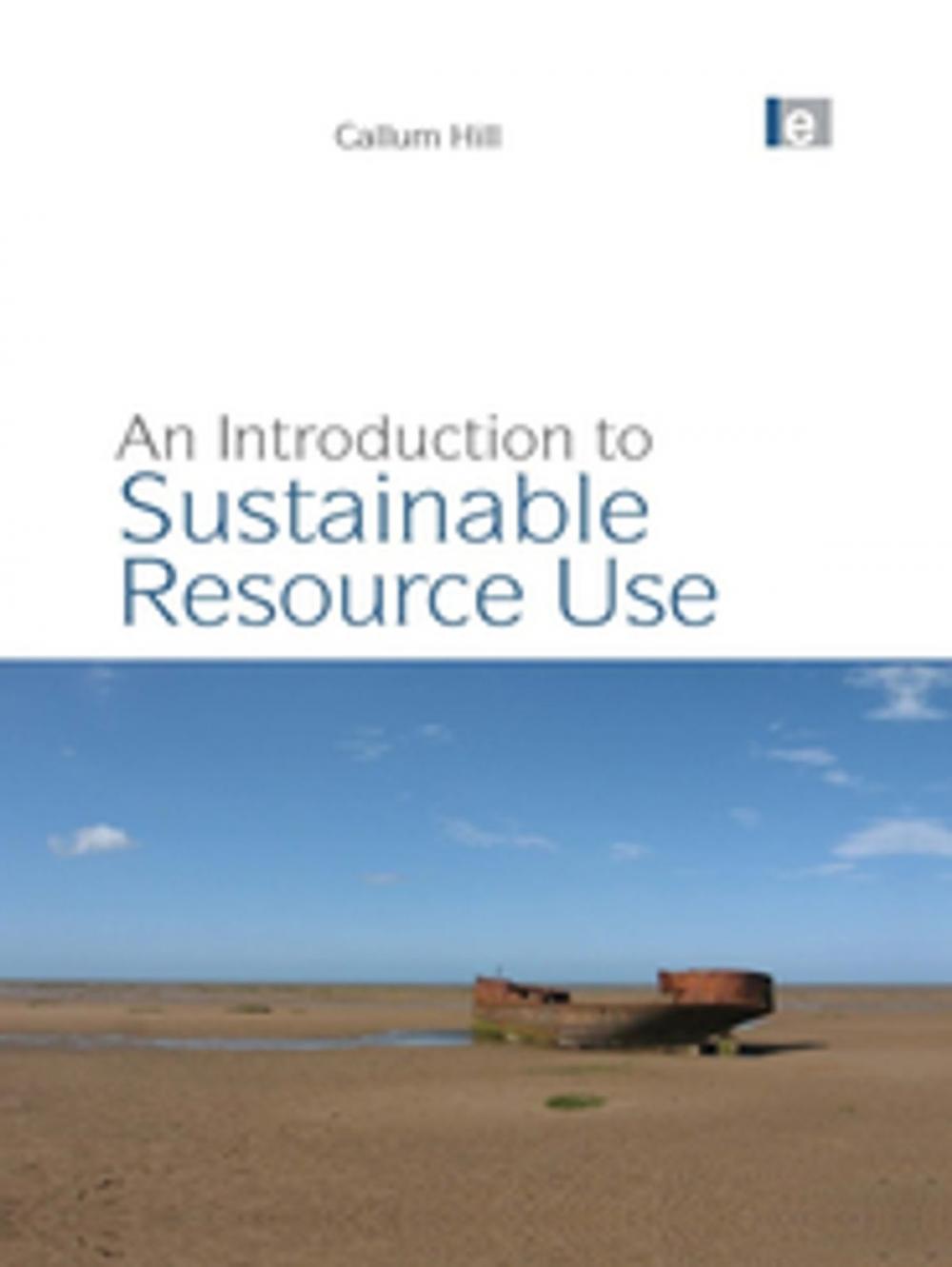 Big bigCover of An Introduction to Sustainable Resource Use