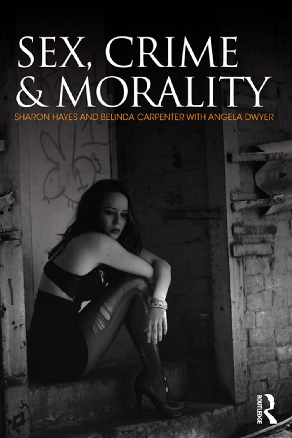 Big bigCover of Sex, Crime and Morality