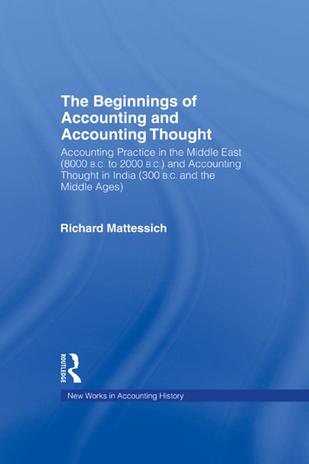 Big bigCover of The Beginnings of Accounting and Accounting Thought