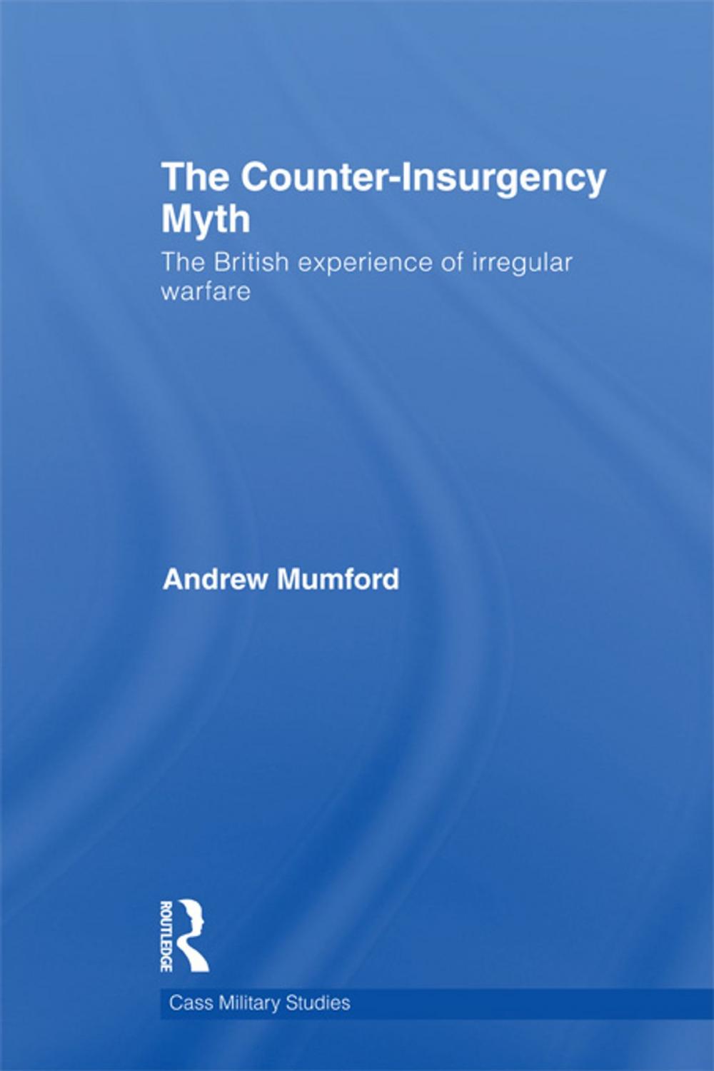 Big bigCover of The Counter-Insurgency Myth