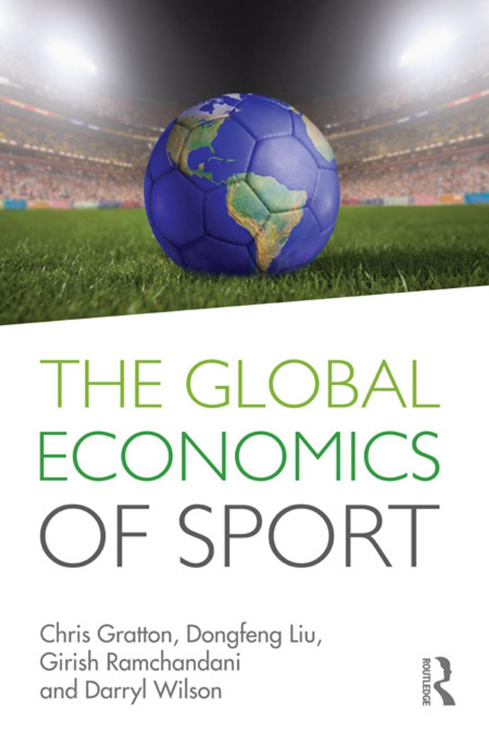 Big bigCover of The Global Economics of Sport