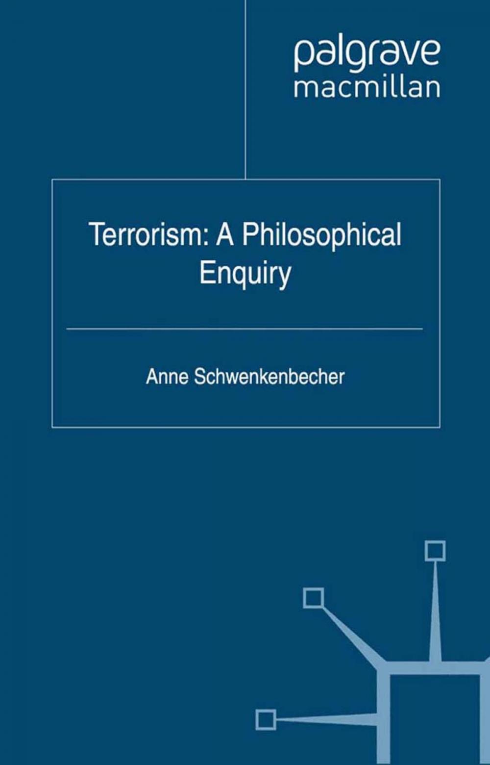 Big bigCover of Terrorism: A Philosophical Enquiry