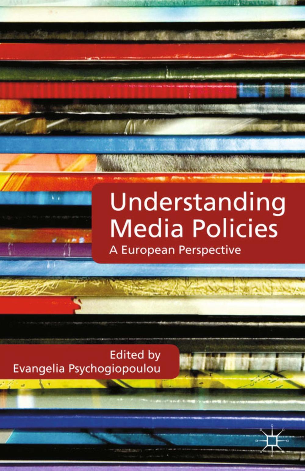 Big bigCover of Understanding Media Policies