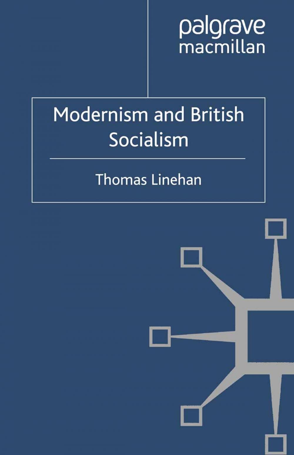 Big bigCover of Modernism and British Socialism