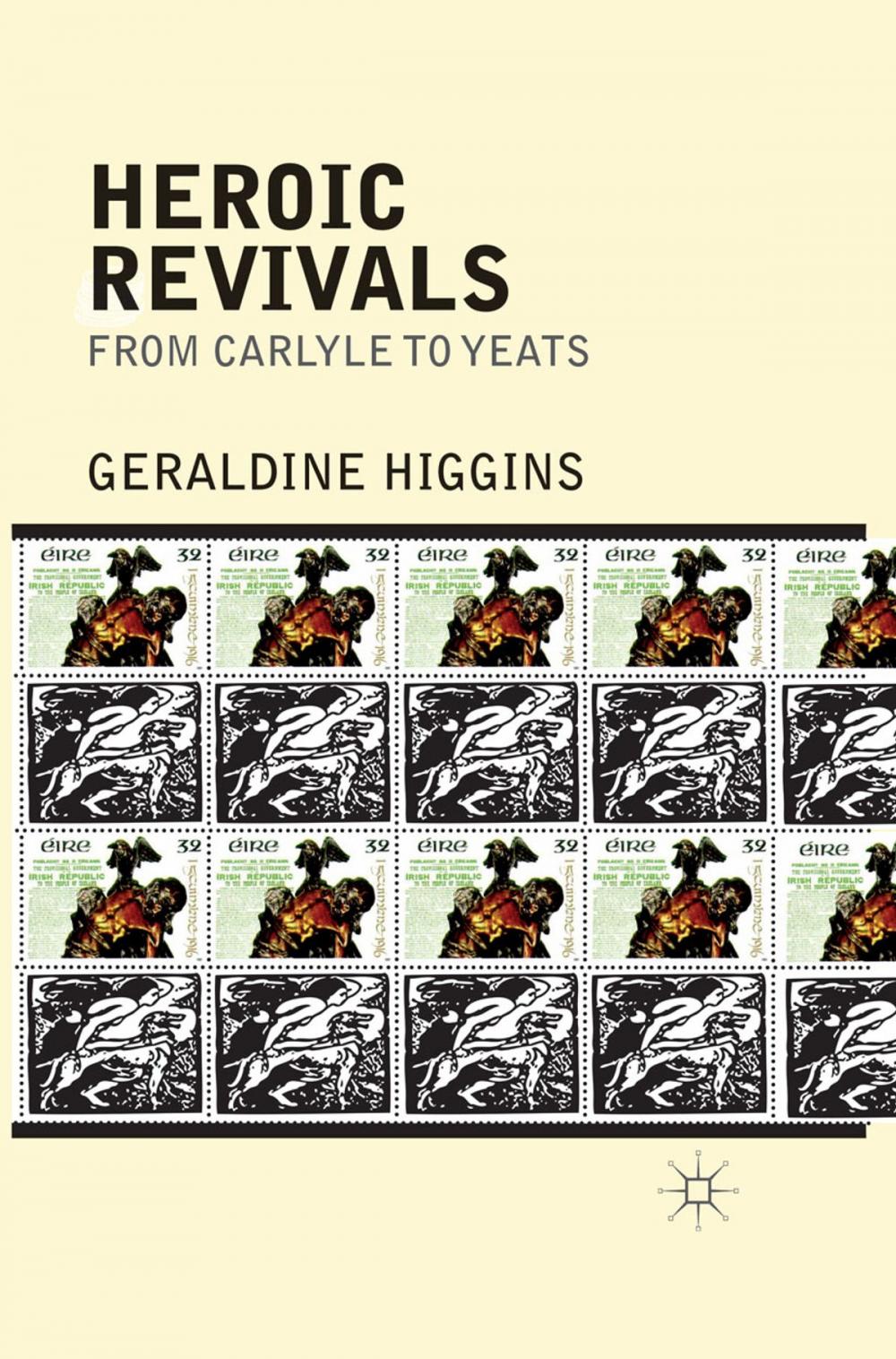 Big bigCover of Heroic Revivals from Carlyle to Yeats