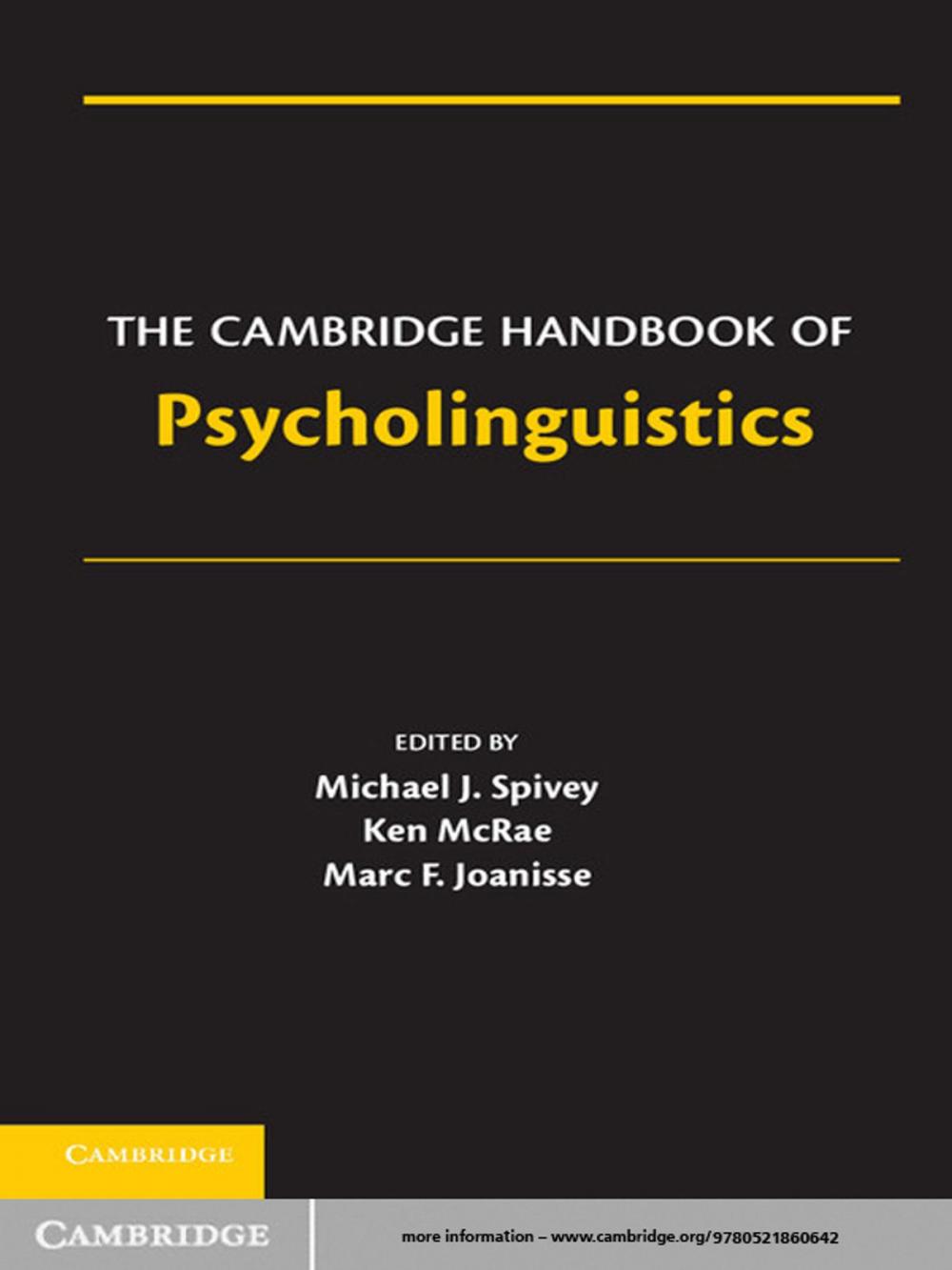 Big bigCover of The Cambridge Handbook of Psycholinguistics