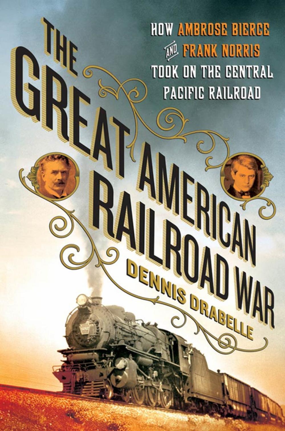 Big bigCover of The Great American Railroad War