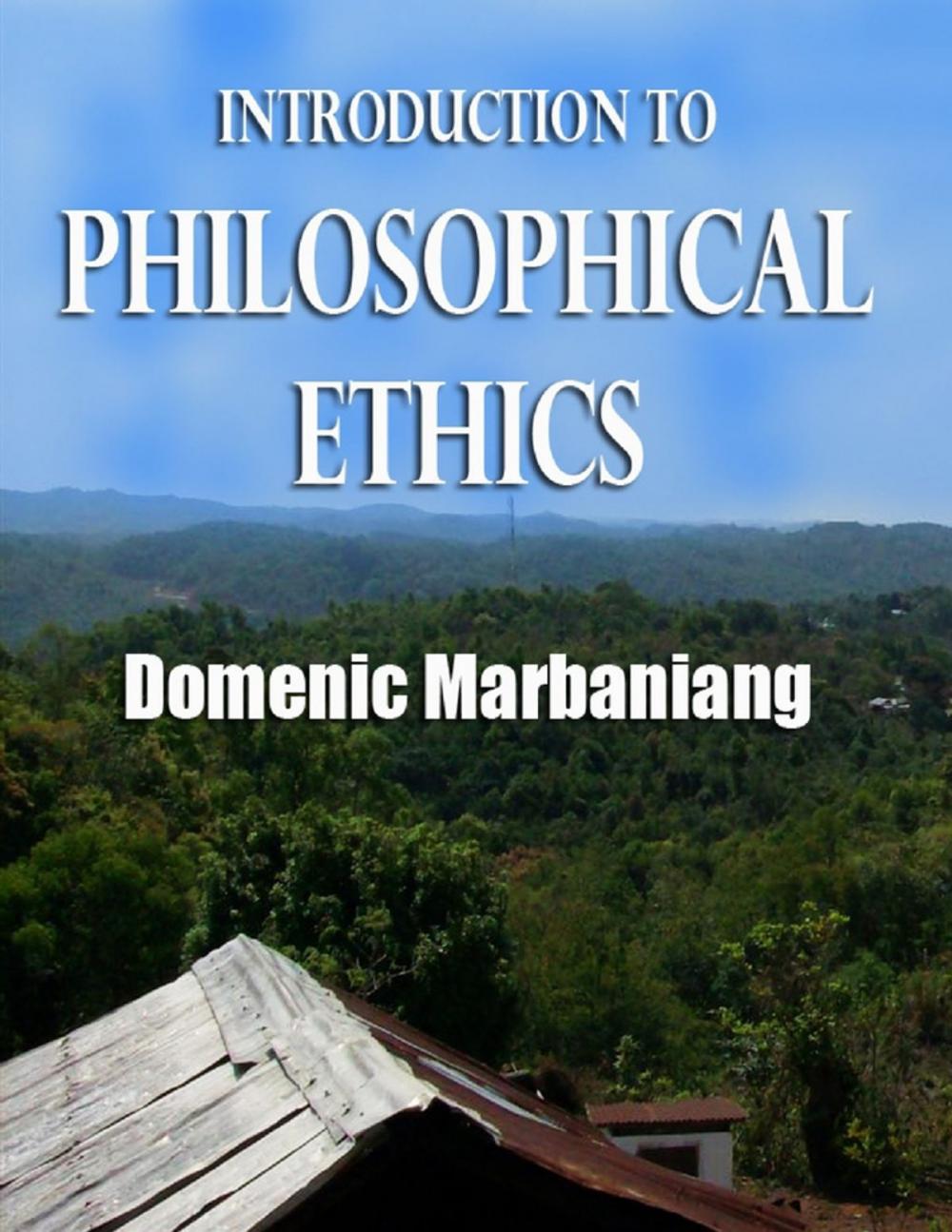 Big bigCover of Introduction to Philosophical Ethics: A Christian Perspective