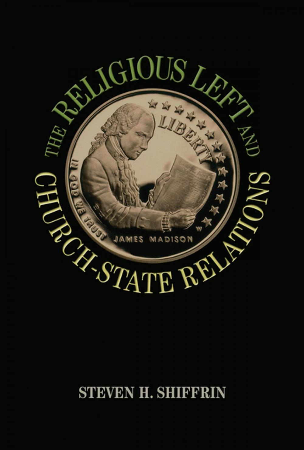 Big bigCover of The Religious Left and Church-State Relations