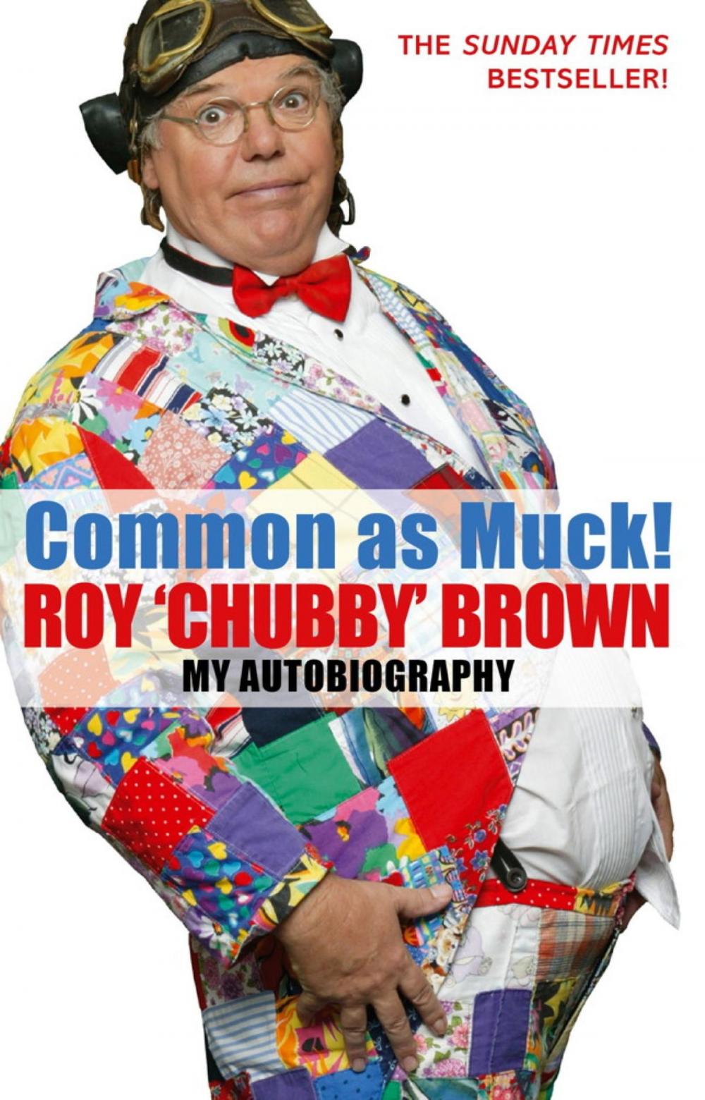 Big bigCover of Common As Muck!