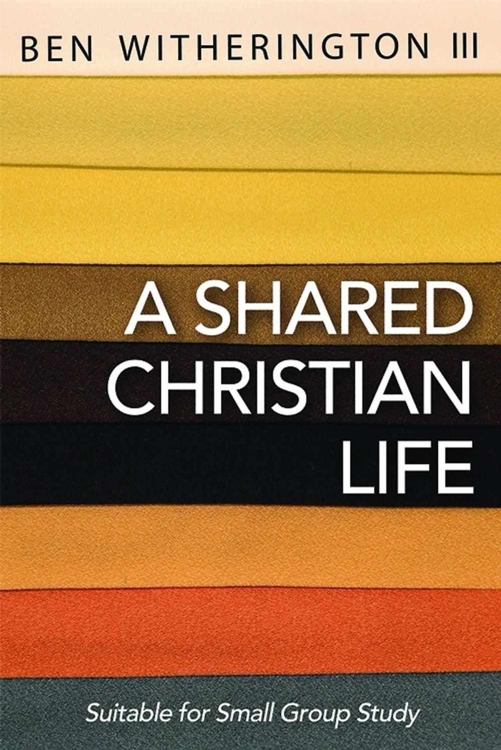 Big bigCover of A Shared Christian Life