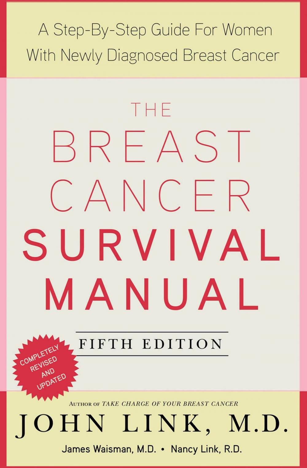 Big bigCover of The Breast Cancer Survival Manual, Fifth Edition