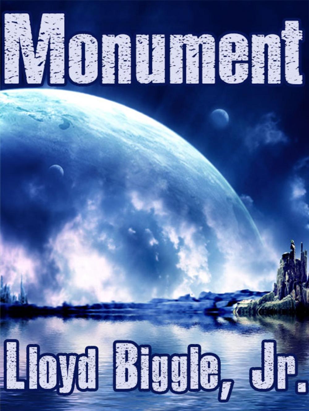 Big bigCover of Monument: A Science Fiction Novel