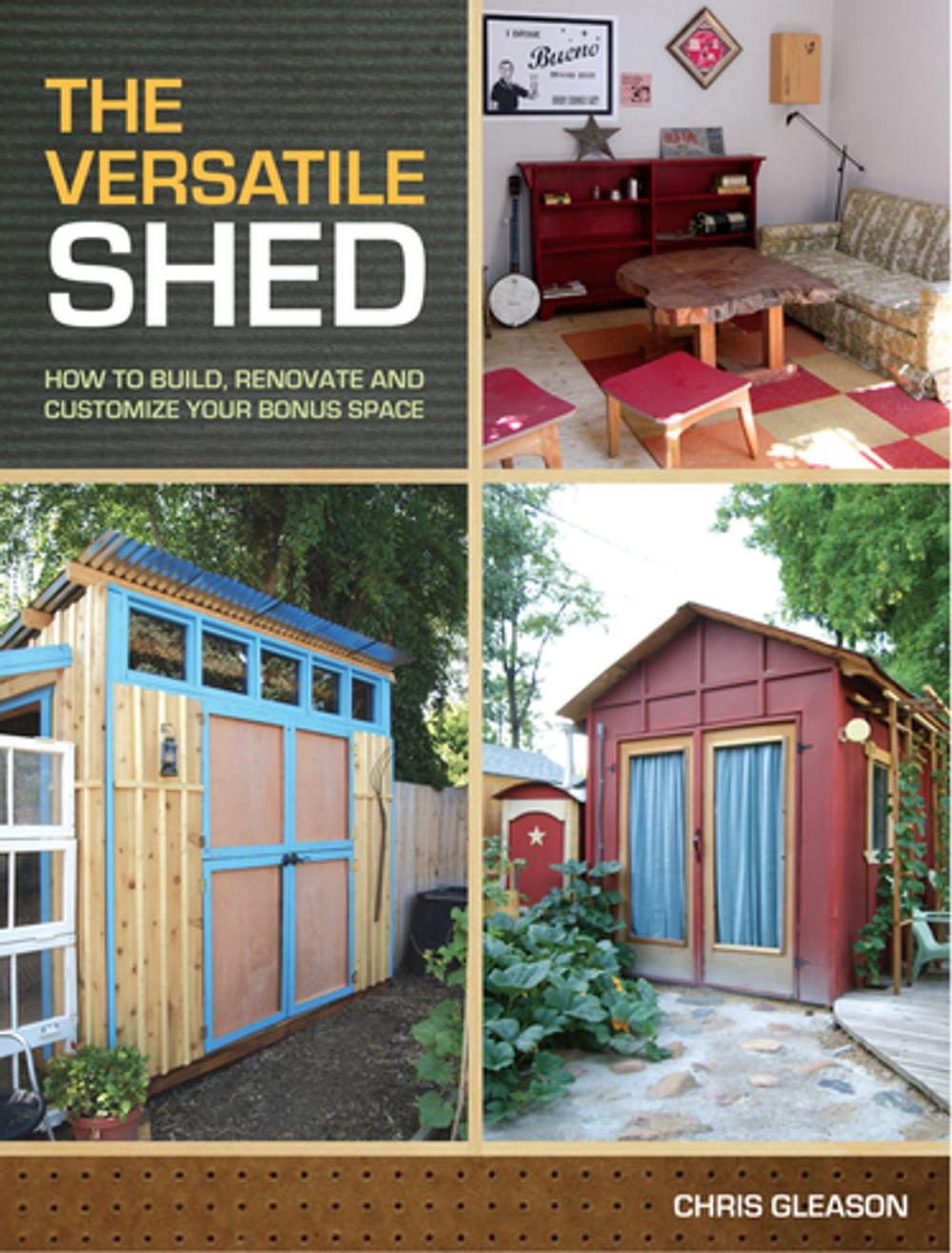 Big bigCover of The Versatile Shed