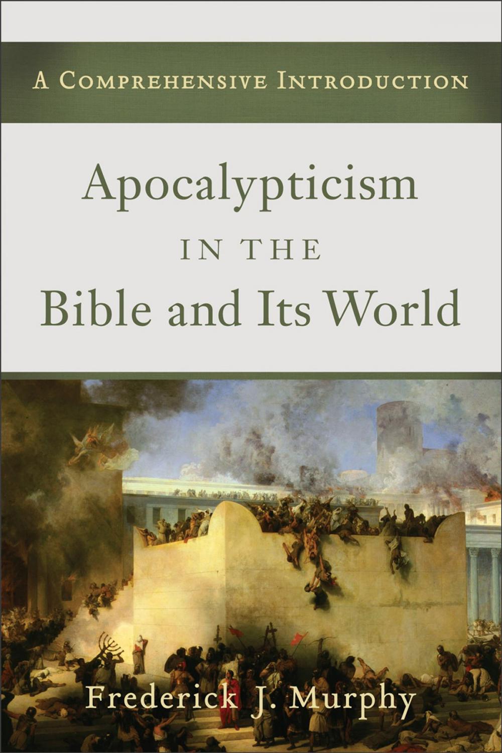 Big bigCover of Apocalypticism in the Bible and Its World