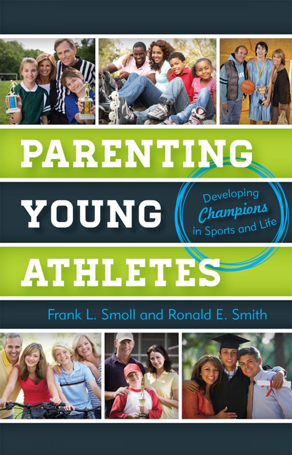 Big bigCover of Parenting Young Athletes