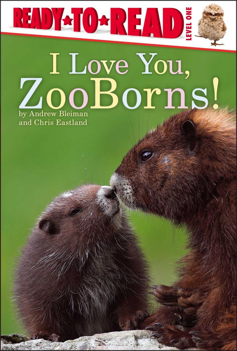 Big bigCover of I Love You, ZooBorns!