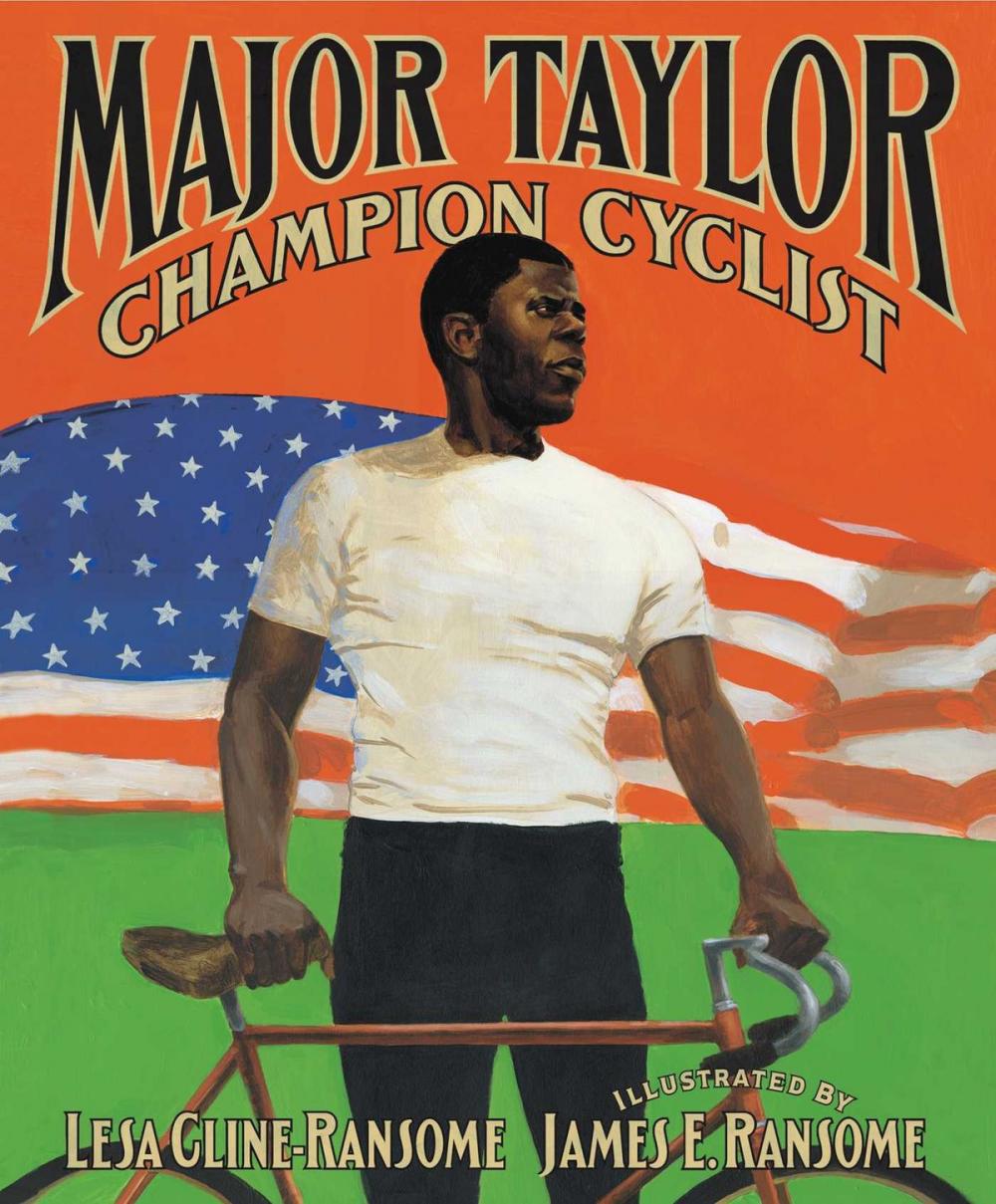 Big bigCover of Major Taylor, Champion Cyclist