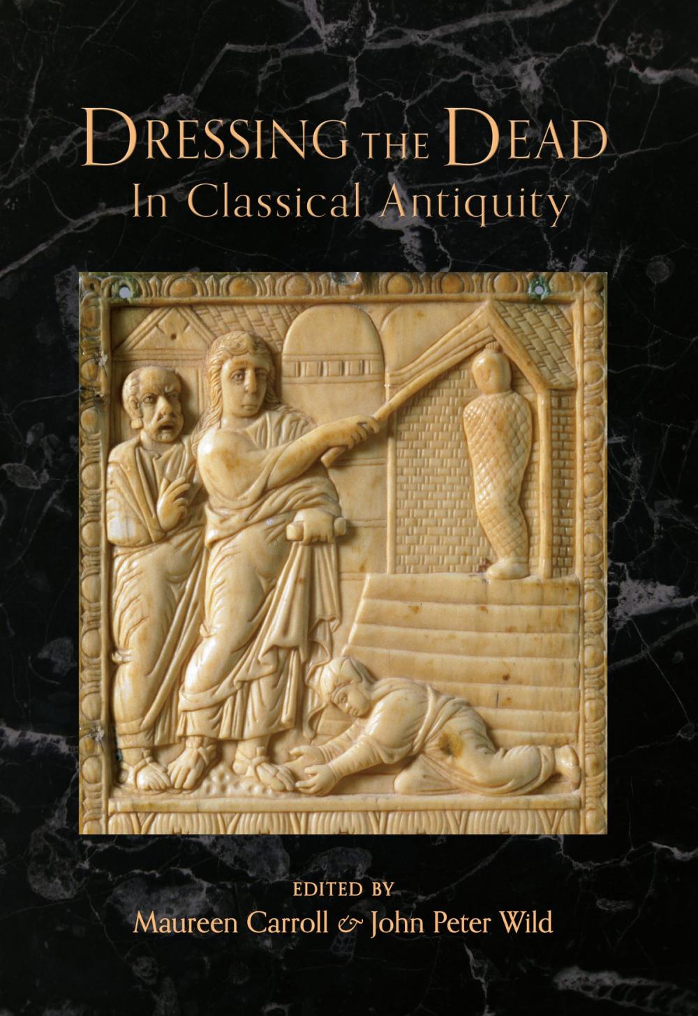 Big bigCover of Dressing the Dead in Classical Antiquity