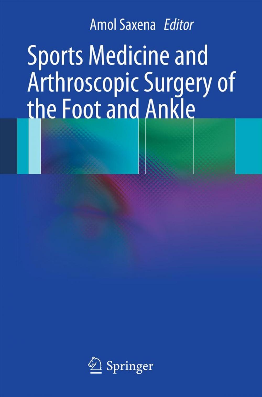 Big bigCover of Sports Medicine and Arthroscopic Surgery of the Foot and Ankle