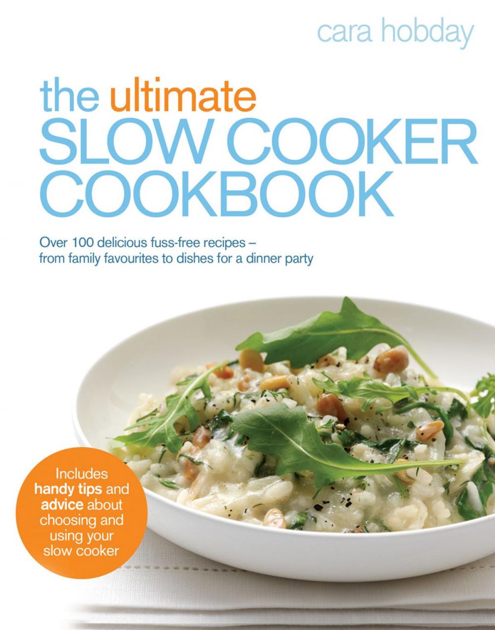 Big bigCover of The Ultimate Slow Cooker Cookbook