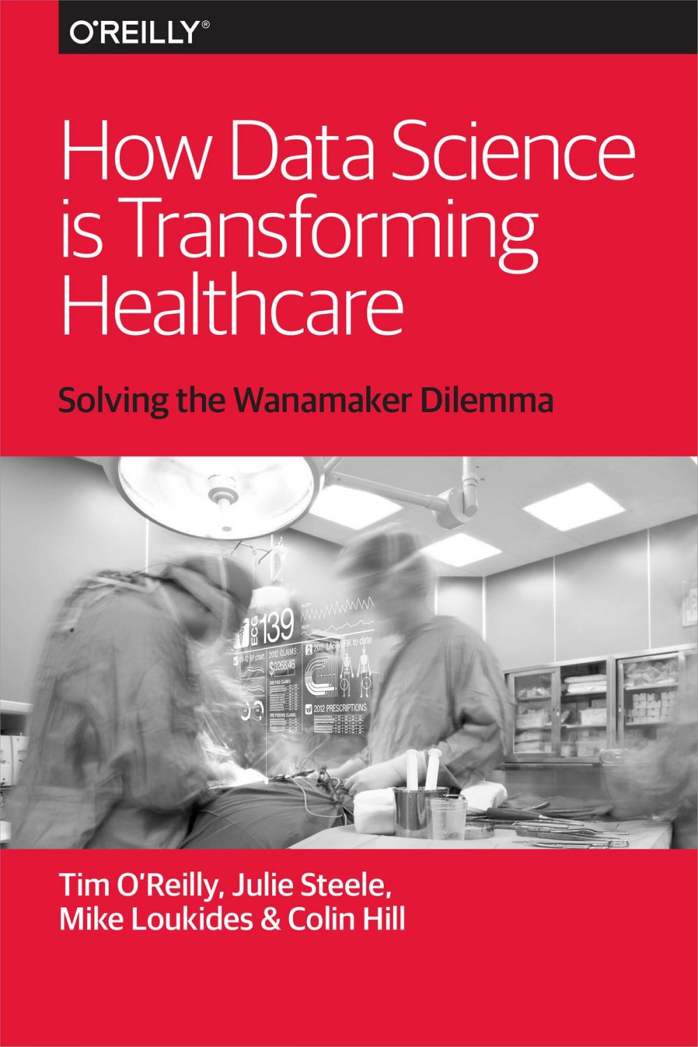 Big bigCover of How Data Science Is Transforming Health Care