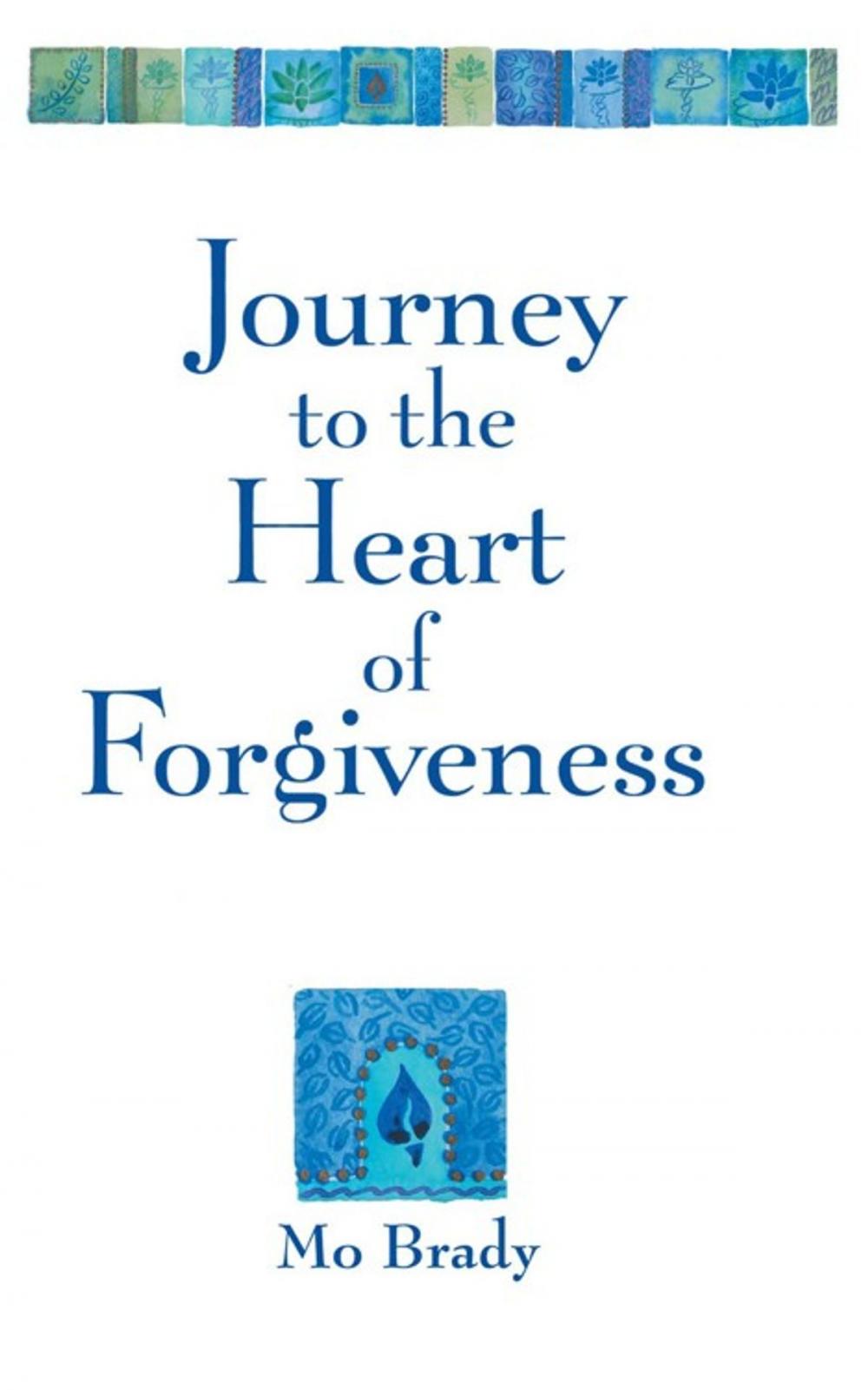 Big bigCover of Journey to the Heart of Forgiveness