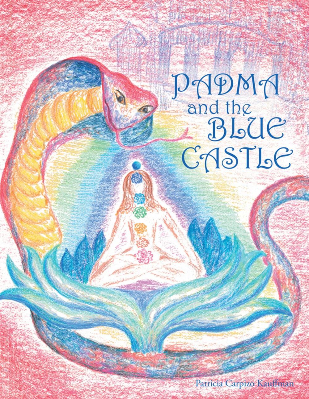 Big bigCover of Padma and the Blue Castle