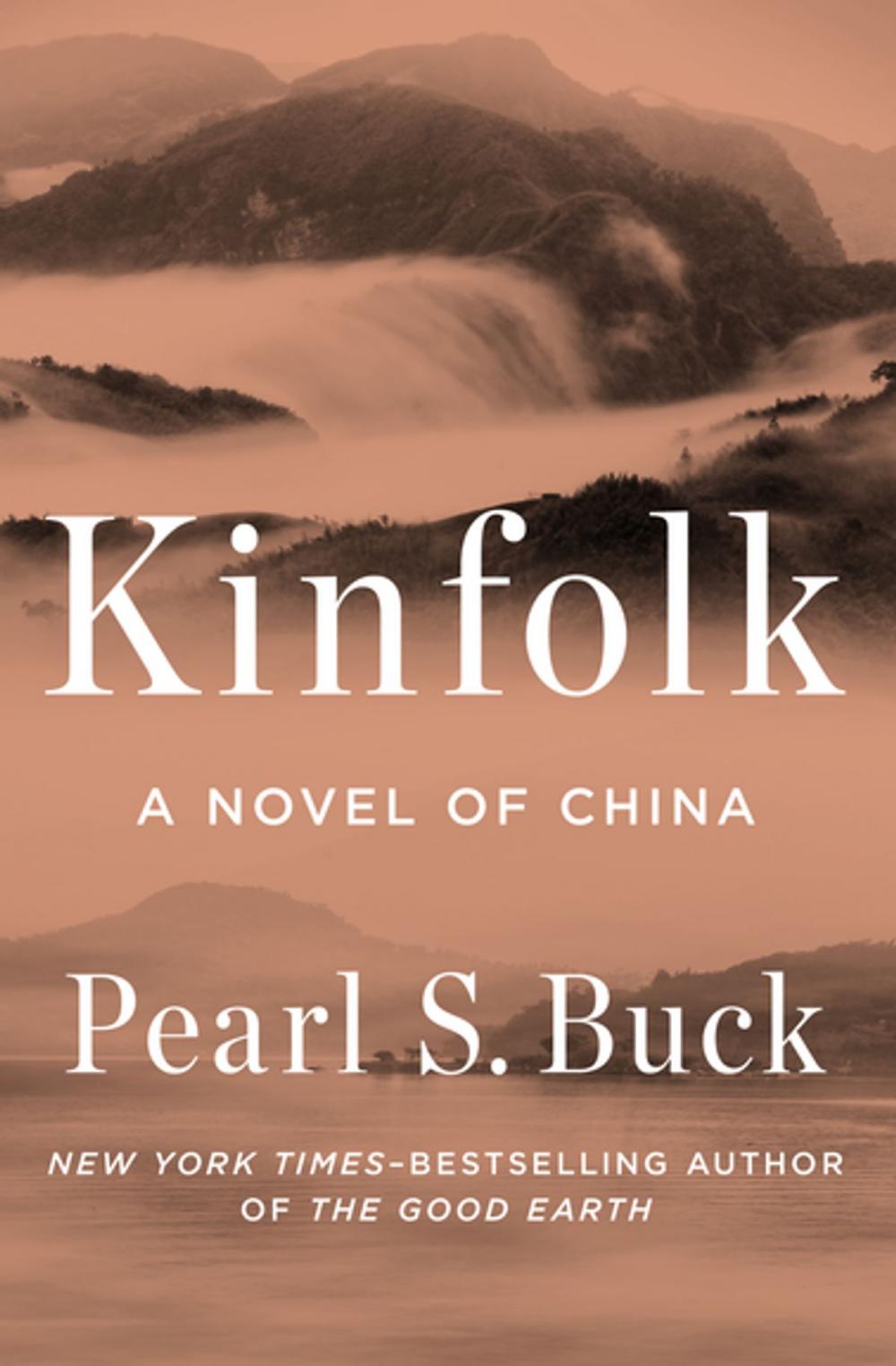 Big bigCover of Kinfolk: A Novel of China