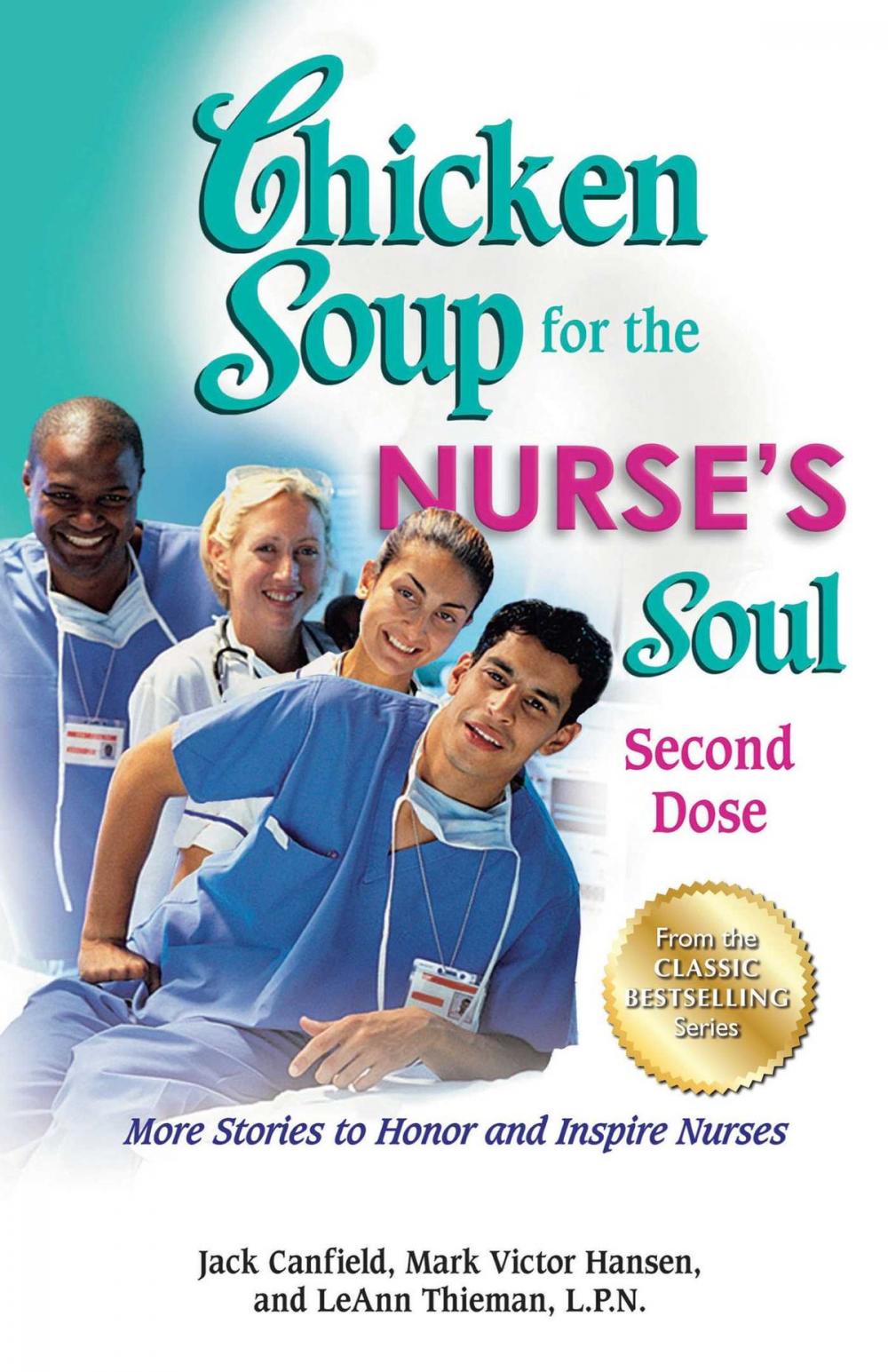 Big bigCover of Chicken Soup for the Nurse's Soul: Second Dose