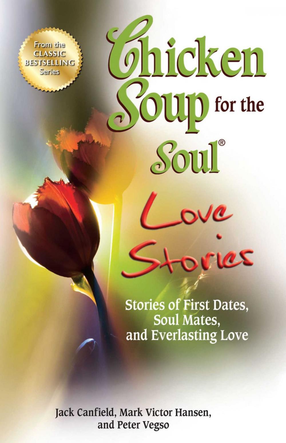 Big bigCover of Chicken Soup for the Soul Love Stories