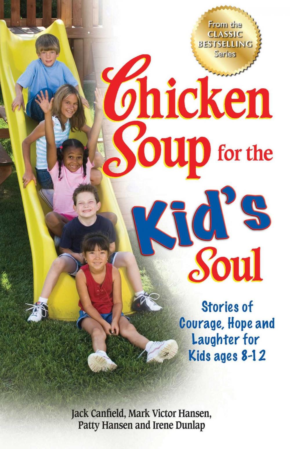 Big bigCover of Chicken Soup for the Kid's Soul