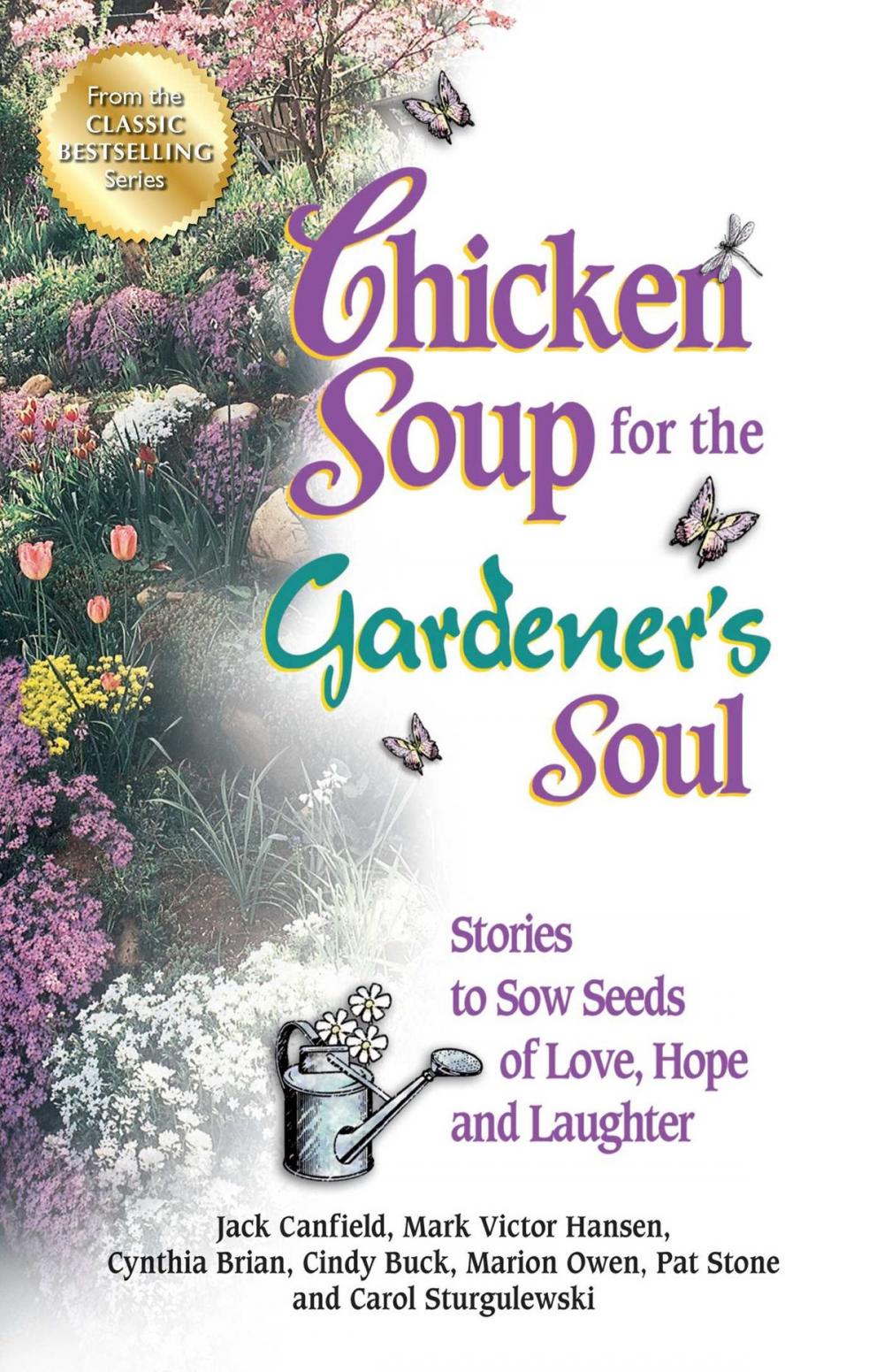 Big bigCover of Chicken Soup for the Gardener's Soul